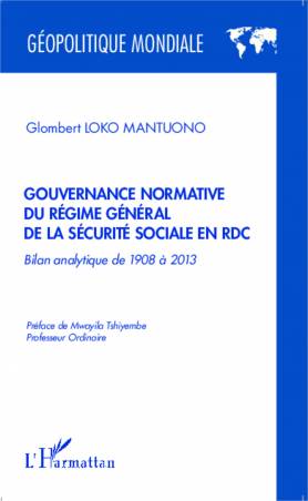 Gouvernance normative du régime général de la sécurité sociale en RDC