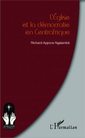 L'Eglise et la démocratie en Centrafrique