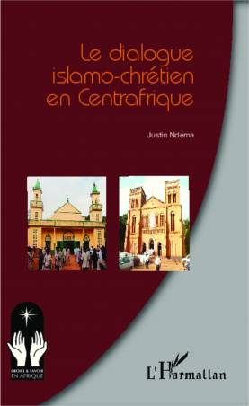 Le dialogue islamo-chrétien en Centrafrique