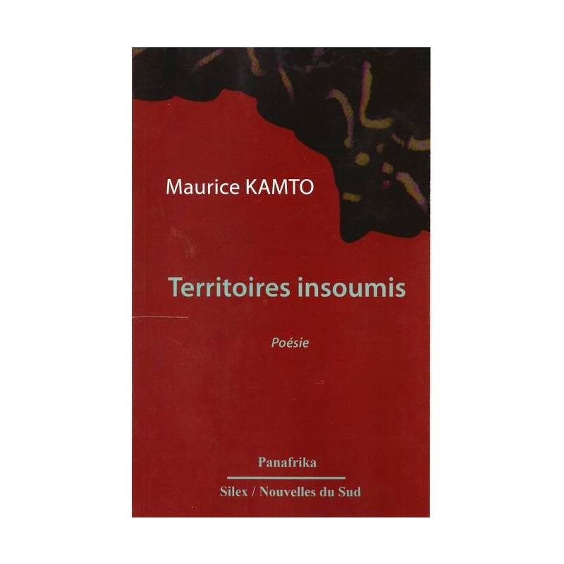 Territoires insoumis de Maurice Kamto