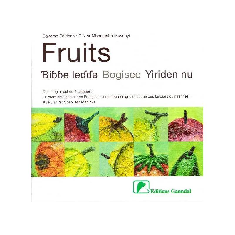 Fruits - Bibbe ledde - Bogisee - Yiriden nu