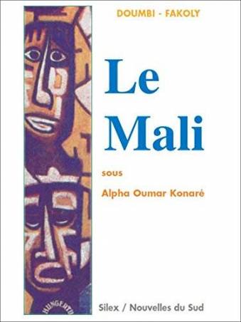 Le Mali sous Alpha Oumar Konaré de Doumbi-Fakoly