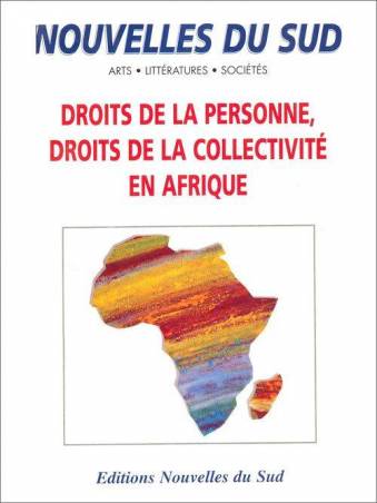 Droits de la personne, droits de la collectivité en Afrique