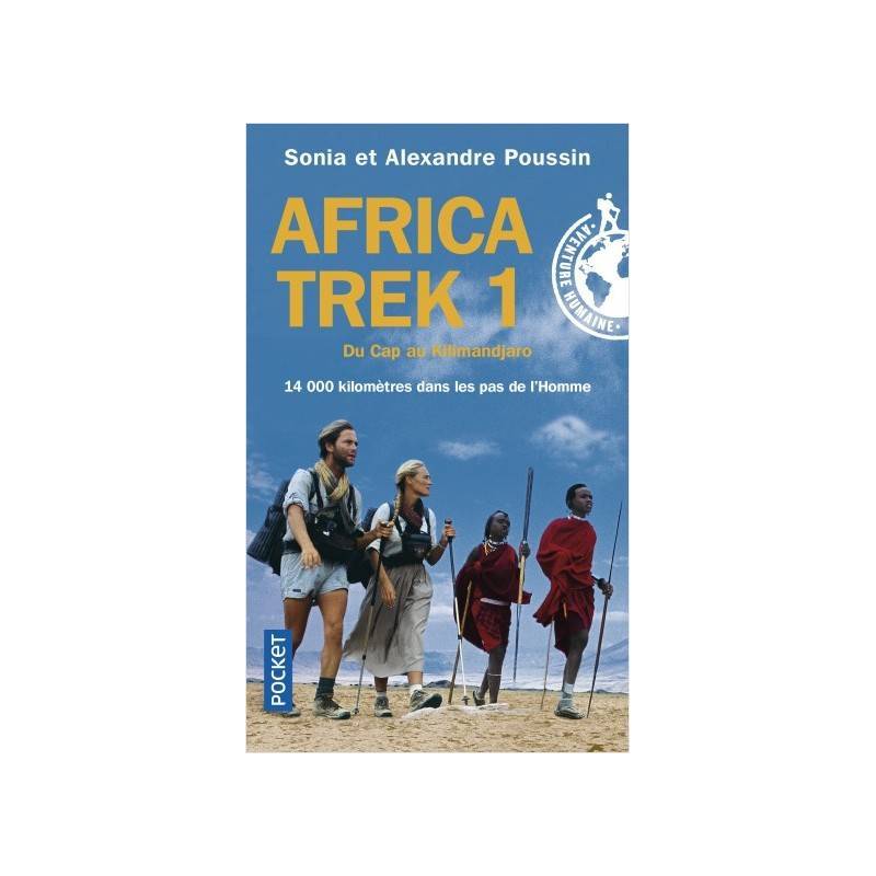 Africa Trek, du Cap au Kilimandjaro de Sonia et Alexandre Poussin