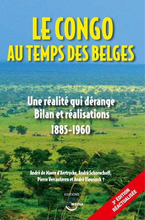 Le Congo au temps des Belges