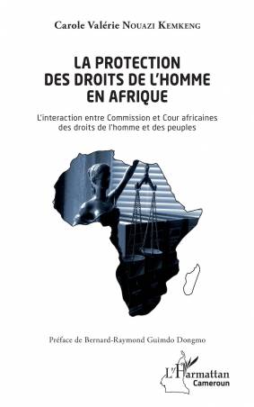 La protection des droits de l'homme en Afrique