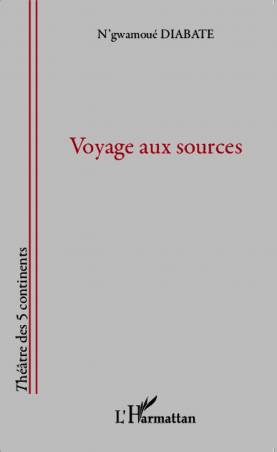 Voyage aux sources