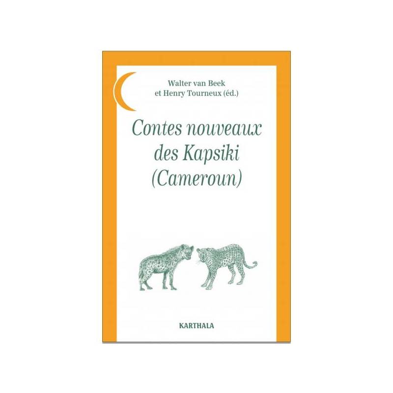 Contes nouveaux des Kapsiki (Cameroun)