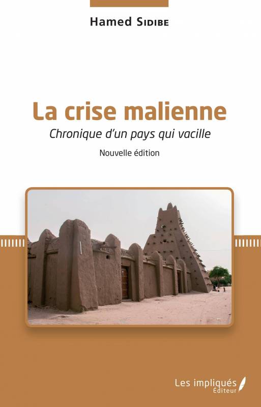 La crise malienne (Nouvelle édition)