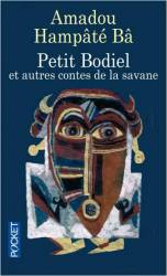 Petit Bodiel et autres contes de la savane de Amadou Hampâté Bâ