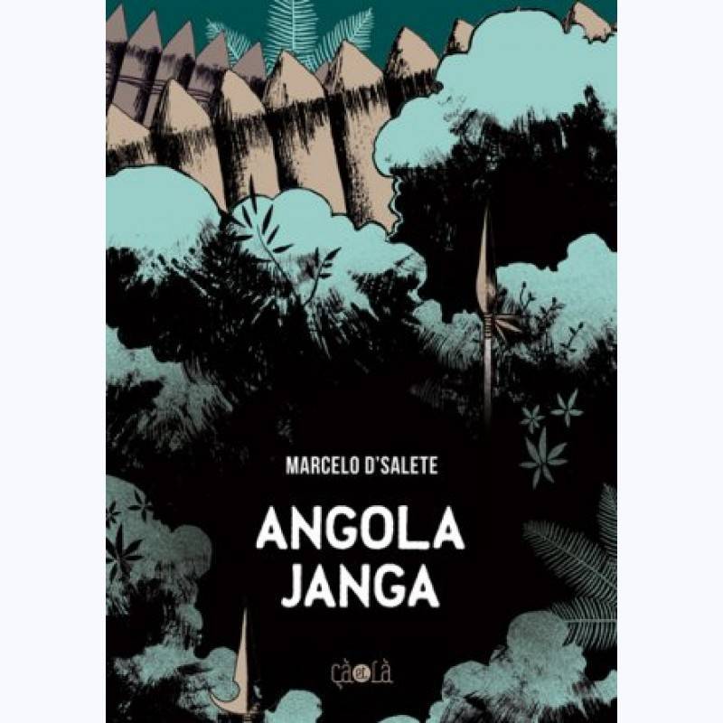 Angola Janga de Marcelo D’Salete