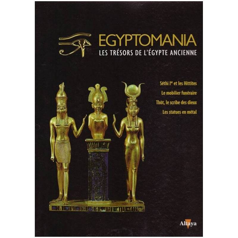 Egyptomania, les trésors de l'Egypte ancienne - numéro 12