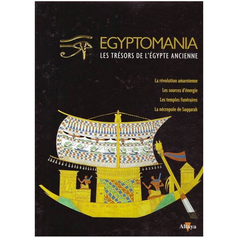 Egyptomania, les trésors de l'Egypte ancienne - numéro 28