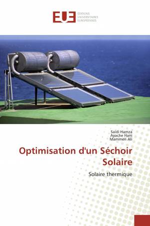 Optimisation d&#039;un Séchoir Solaire