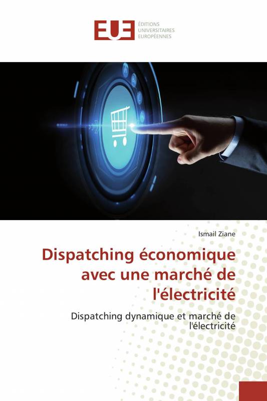 Dispatching économique avec une marché de l'électricité