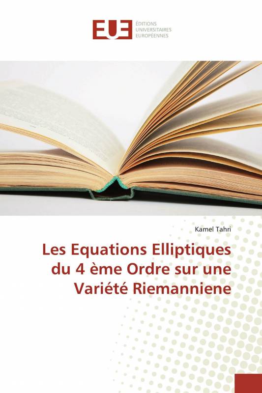 Les Equations Elliptiques du 4 ème Ordre sur une Variété Riemanniene