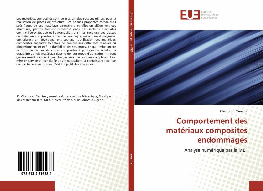 Comportement des matériaux composites endommagés