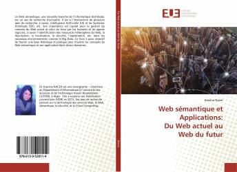 Web sémantique et Applications: Du Web actuel au Web du futur