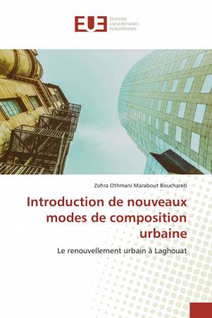 Introduction de nouveaux modes de composition urbaine