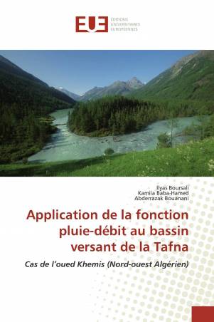 Application de la fonction pluie-débit au bassin versant de la Tafna