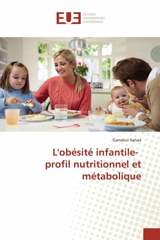 L'obésité infantile- profil nutritionnel et métabolique