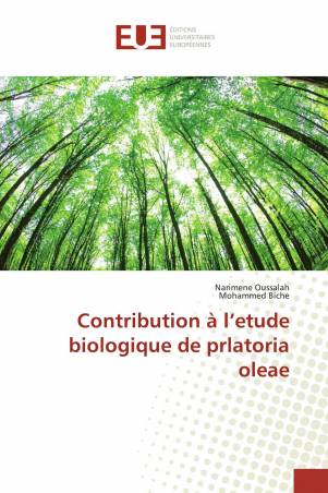 Contribution à l’etude biologique de prlatoria oleae