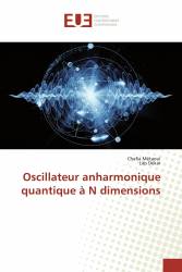 Oscillateur anharmonique quantique à N dimensions