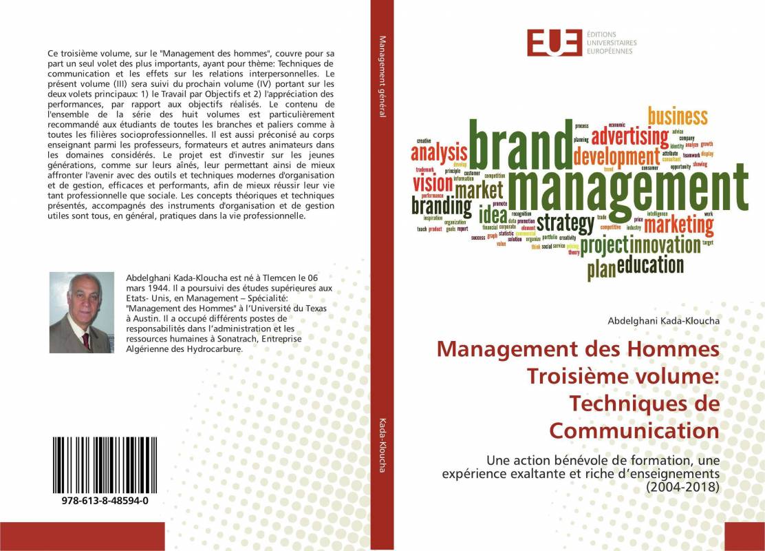 Management des Hommes Troisième volume: Techniques de Communication