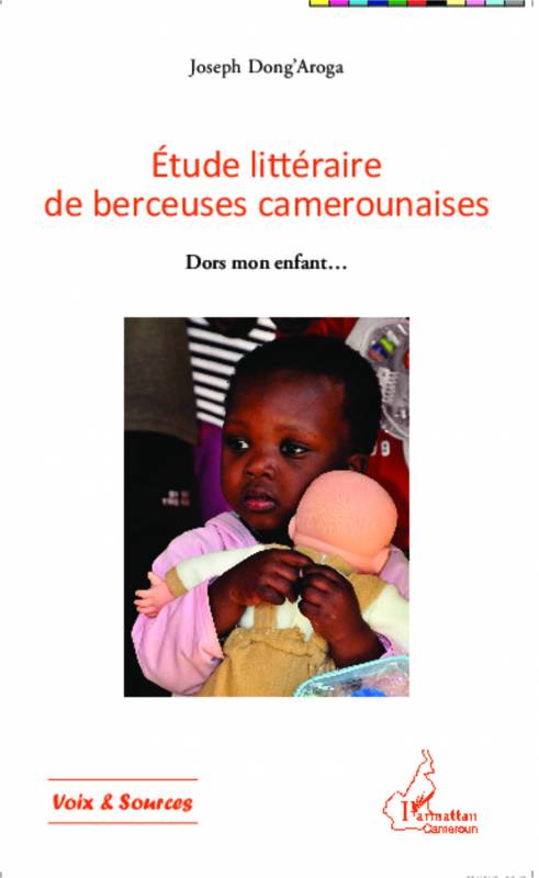 Etude littéraire de berceuses camerounaises