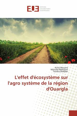 L'effet d'écosystème sur l'agro système de la région d'Ouargla