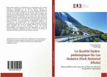 La Qualité Hydro-pédologique Du Lac Oubeira (Park National Elkala)
