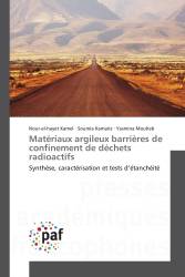 Matériaux argileux barrières de confinement de déchets radioactifs