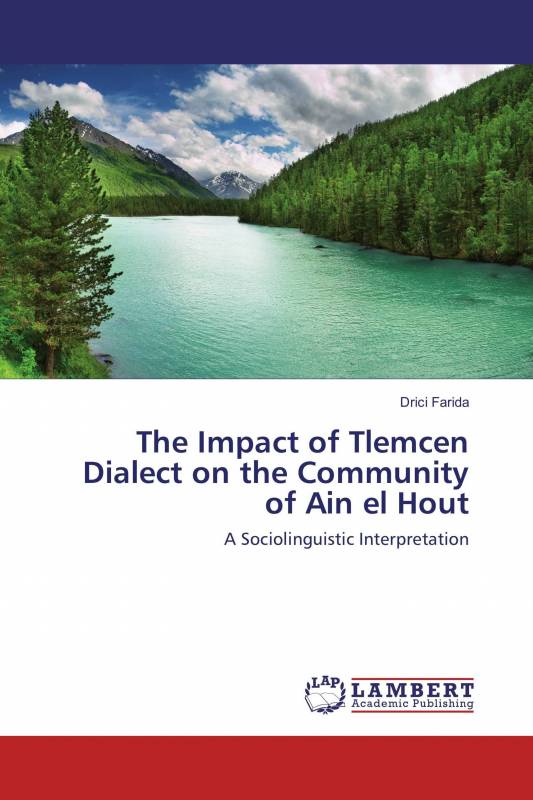 The Impact of Tlemcen Dialect on the Community of Ain el Hout
