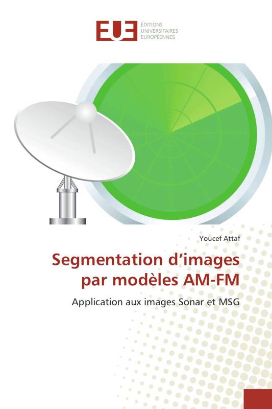 Segmentation d’images par modèles AM-FM