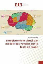 Enregistrement visuel par modèle des voyelles sur le texte en arabe