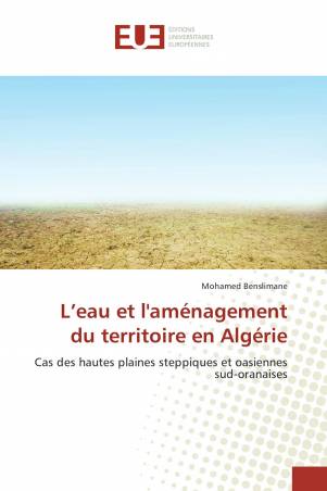L’eau et l'aménagement du territoire en Algérie