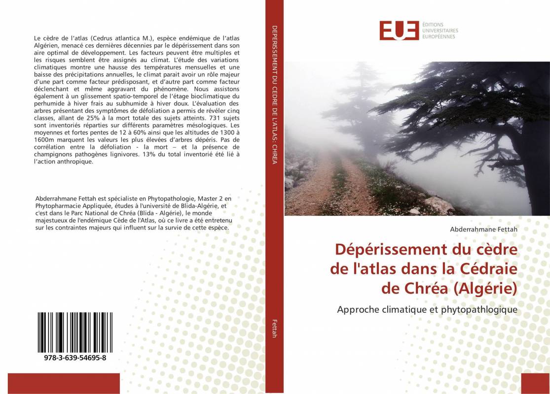 Dépérissement du cèdre de l'atlas dans la Cédraie de Chréa (Algérie)