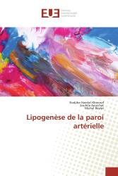 Lipogenèse de la paroi artérielle