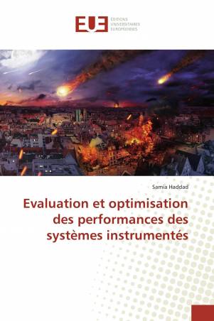 Evaluation et optimisation des performances des systèmes instrumentés