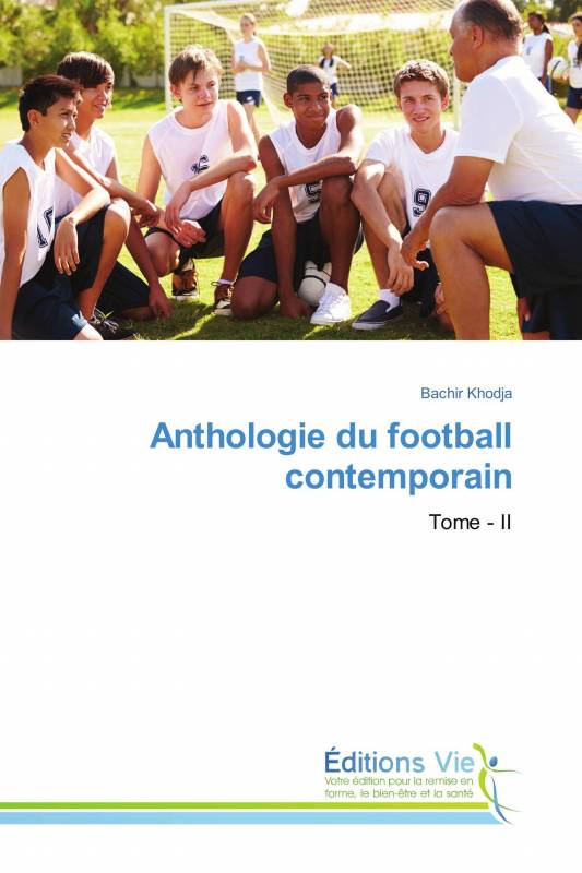 Anthologie du football contemporain