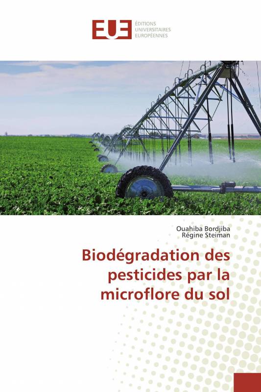 Biodégradation des pesticides par la microflore du sol