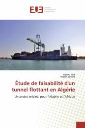 Étude de faisabilité d'un tunnel flottant en Algérie