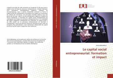 Le capital social entrepreneurial: formation et impact