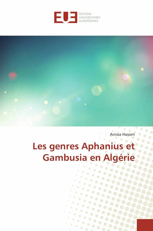 Les genres Aphanius et Gambusia en Algérie
