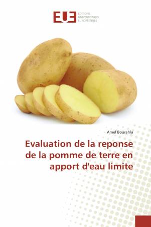 Evaluation de la reponse de la pomme de terre en apport d'eau limite