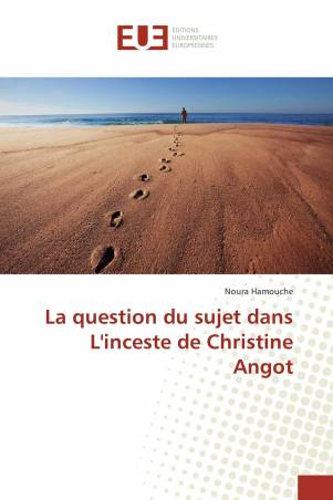 La question du sujet dans L'inceste de Christine Angot
