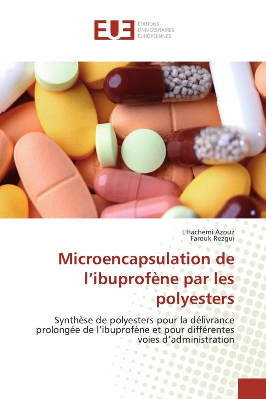 Microencapsulation de l’ibuprofène par les polyesters