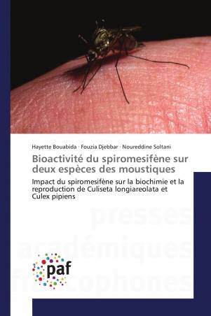 Bioactivité du spiromesifène sur deux espèces des moustiques