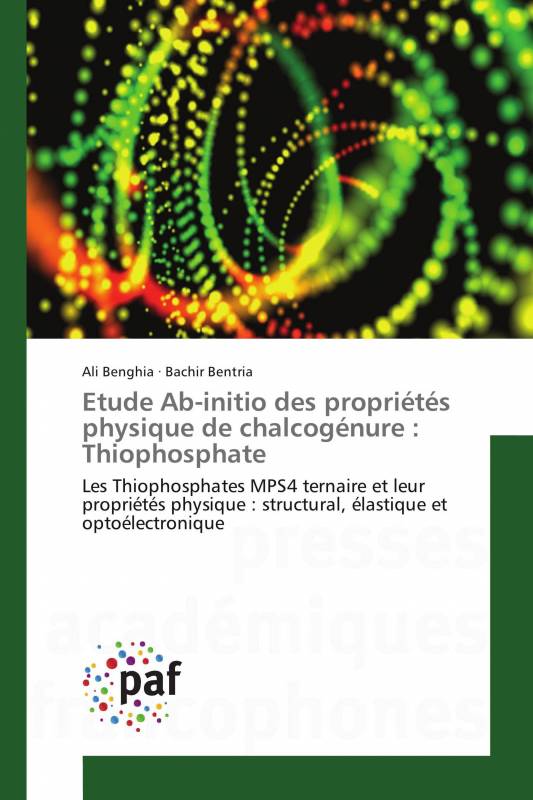 Etude Ab-initio des propriétés physique de chalcogénure : Thiophosphate