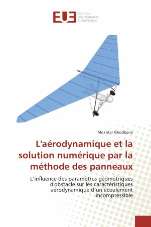 L'aérodynamique et la solution numérique par la méthode des panneaux